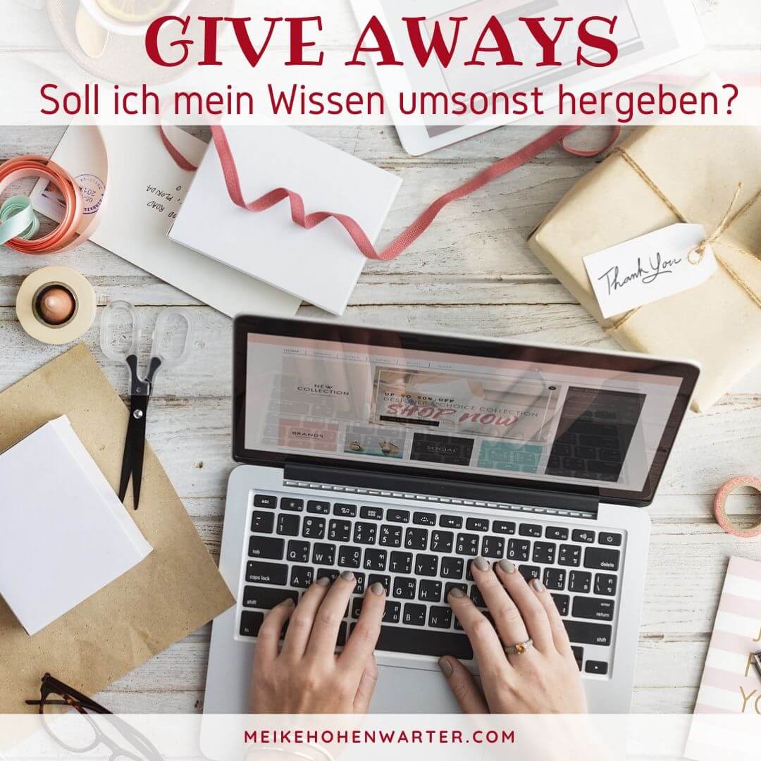 GIVE AWAYS SOLL ICH WISSEN UMSONST HERGEBEN