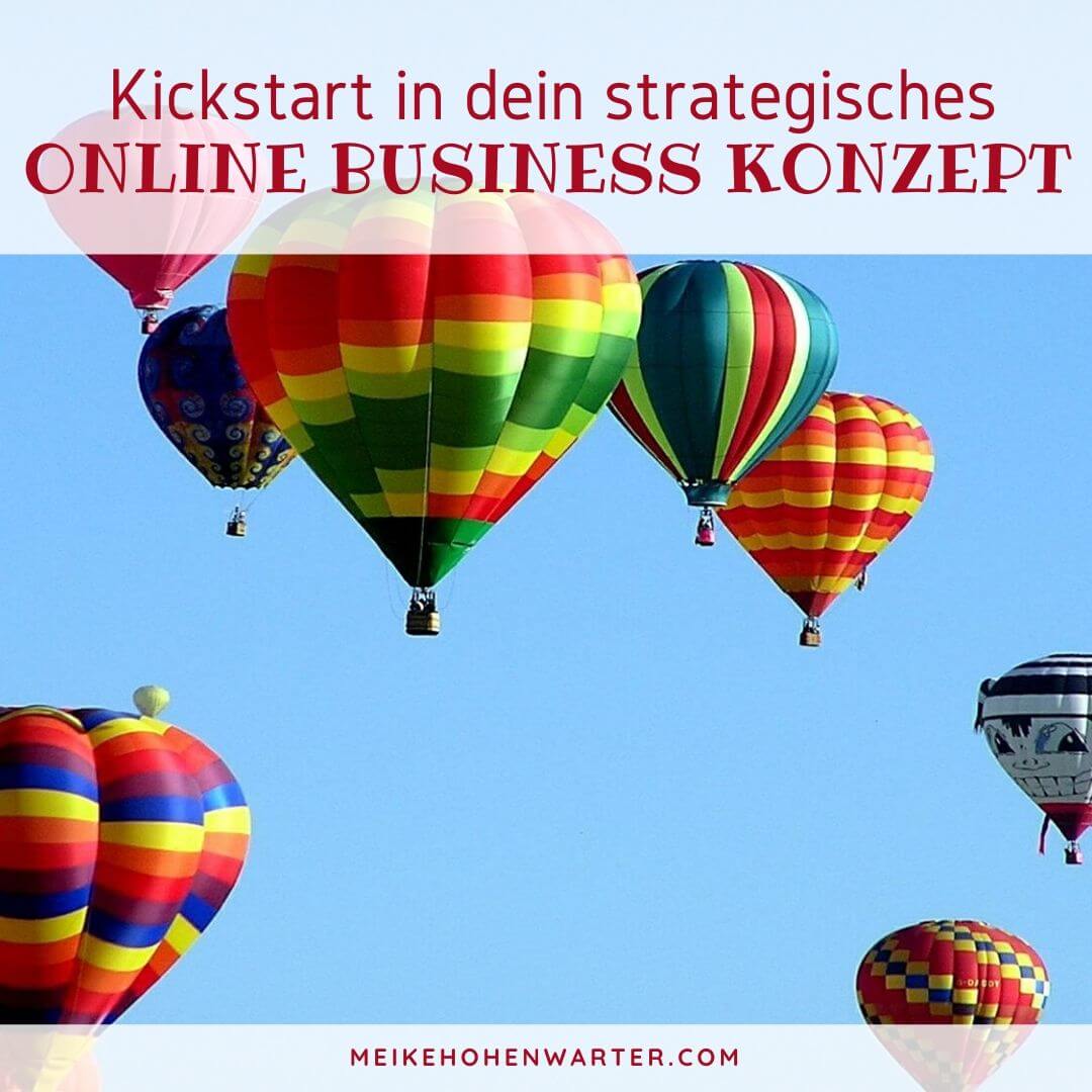 KLICKSTART IN DEIN STRATEGISCHES ONLINE BUSINESS KONZEPT