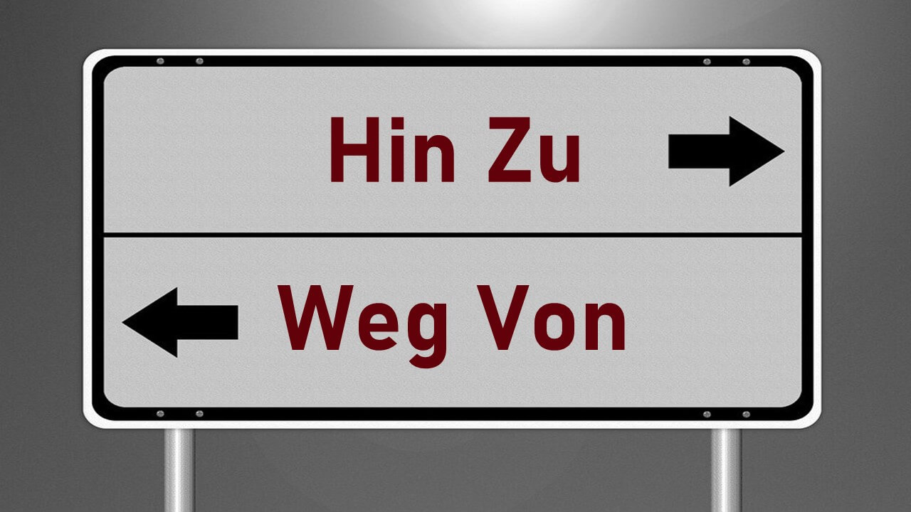 Hin zu weg von