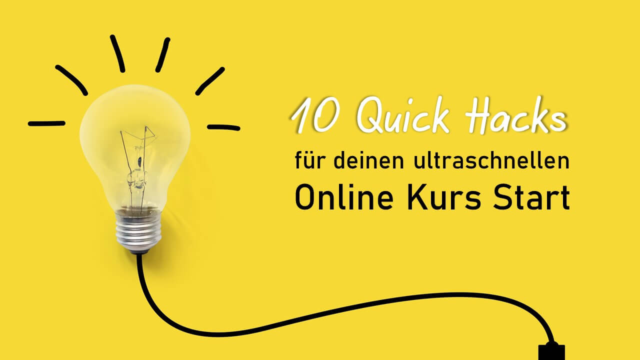 10 Hacks Online Kurs