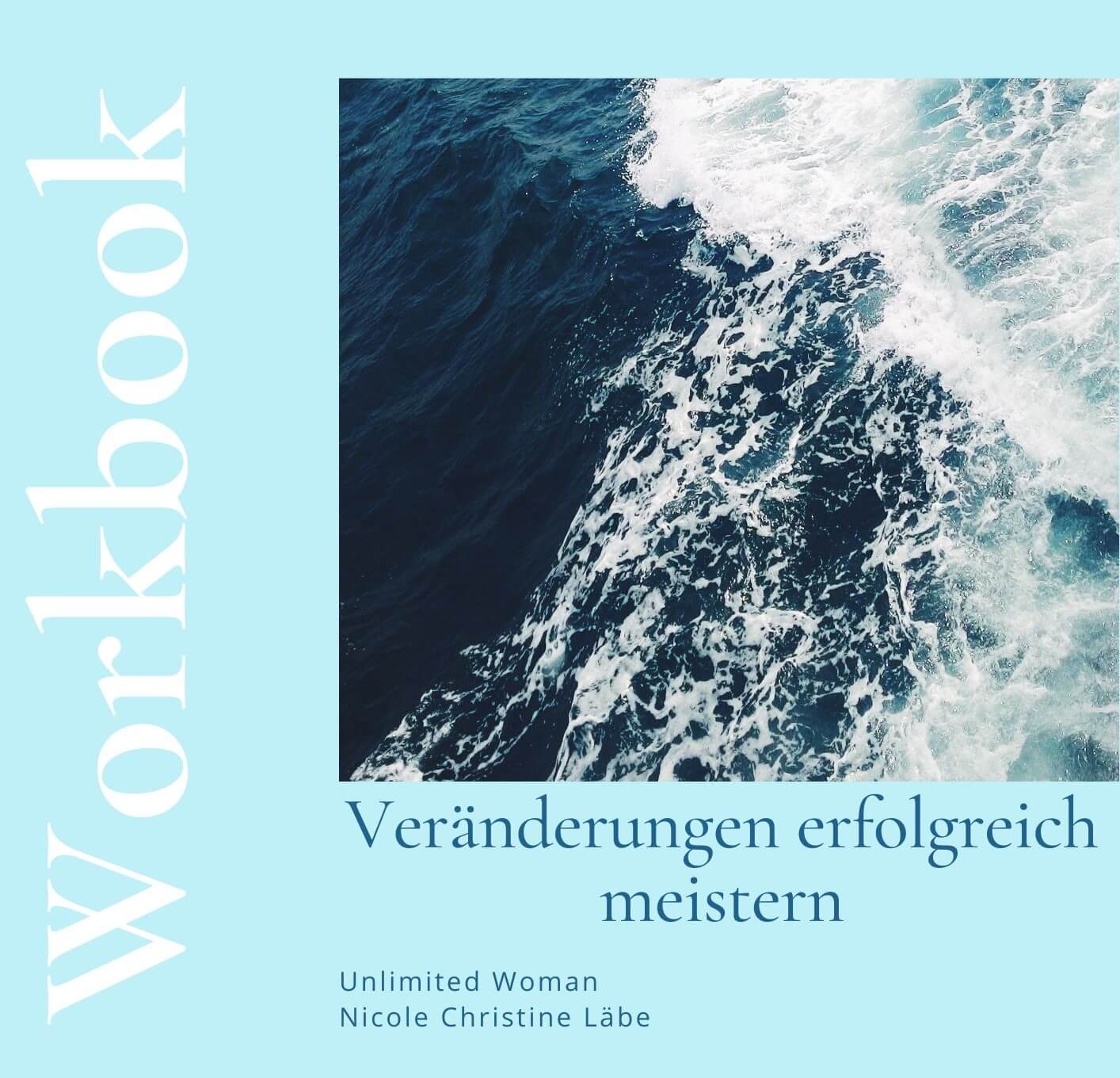 Deckblatt Workbook Quadratisch - Nicole Laebe