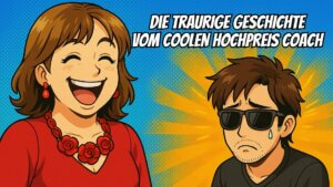 Hochpreis-Coach oder Content Marketing: goldene Regel 6