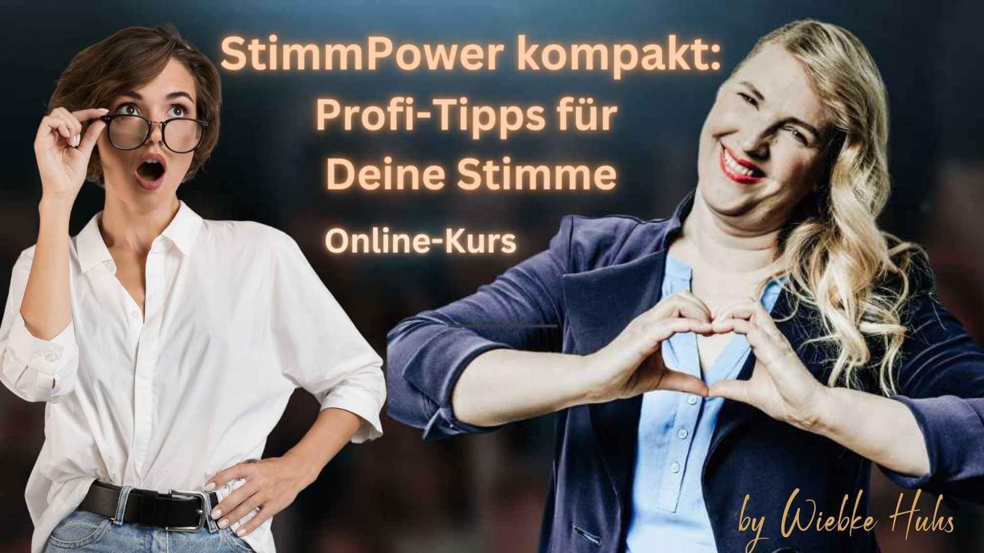 StimmPower kompakt - Wiebke Huhs - Voice Excellence Stimmcoaching