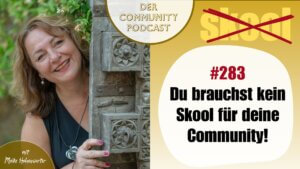 Community ohne Skool: Strategie schlägt Plattform