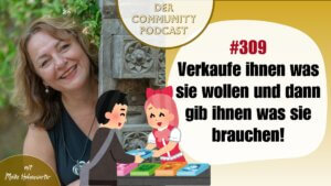 Verkaufe, was sie wollen, gib ihnen, was sie brauchen: shiny objects und Basics