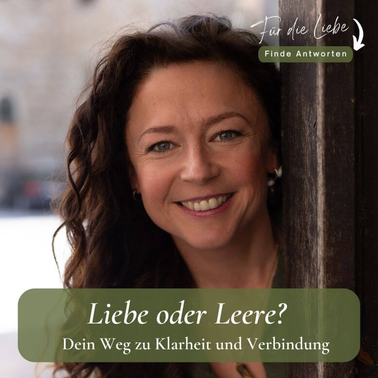 Liebe oder Leere_Dein Weg zu Klarheit und Verbindung_PaarudWachstum_ThereSia - Theresia W. Nestlang