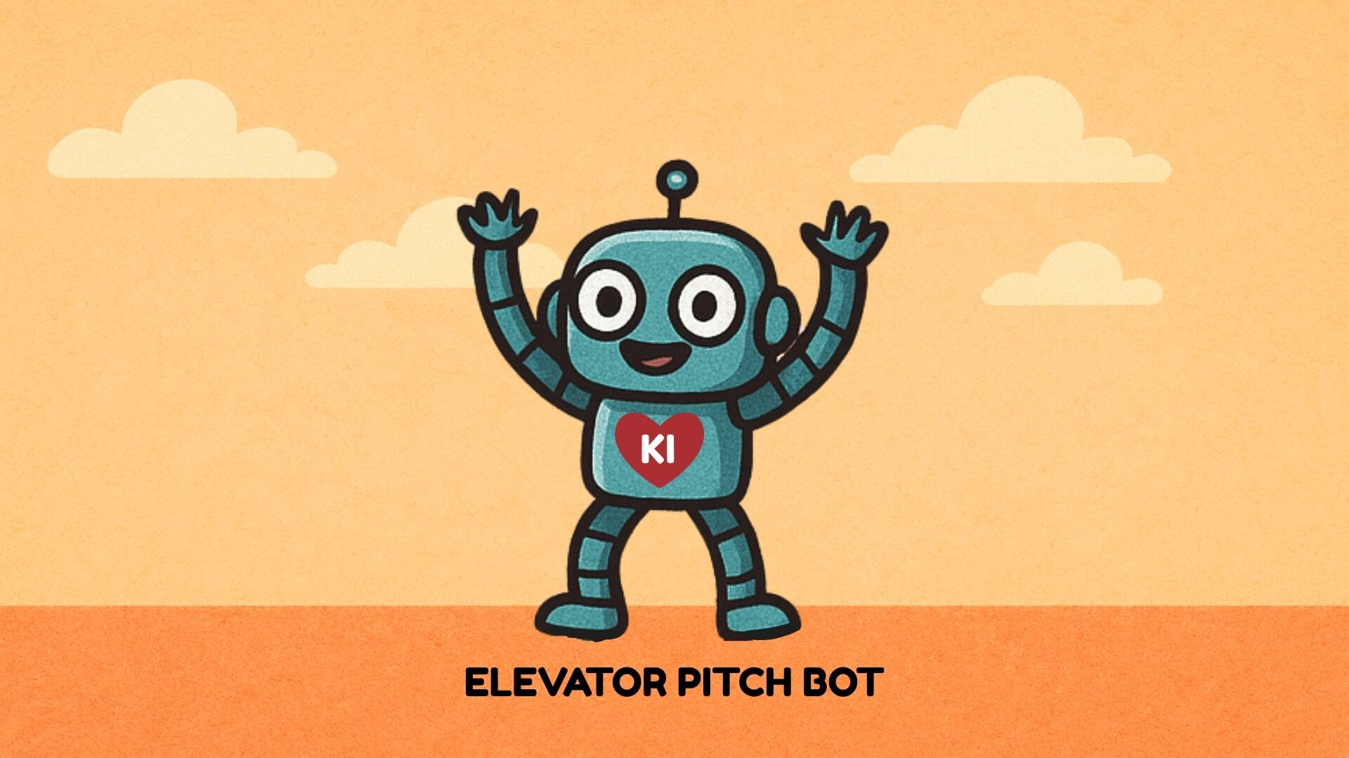 ELEVATOR PITCH BOT ELEVATOR PITCH BOT