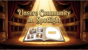 Community-Erfolge im August 2026: Bühne, Kurse, Kongresse